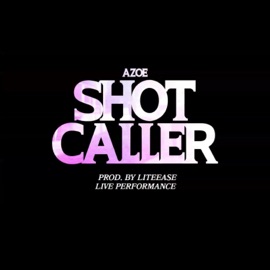 Shotcaller Azoe