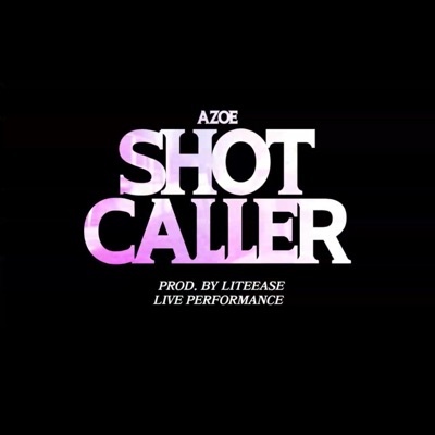 Shotcaller - Single