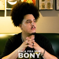 Fala pra Mim - Single - Bony & 1genesiojunior