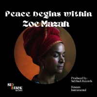 Peace Begins Within - Single - Sid Bucknor & Zoe Mazah