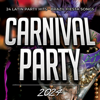 Carnival Party 2024 - 24 Latin Party Hits - Brazil Fiesta Songs - Various Artists