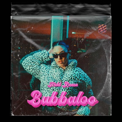 Bubbaloo - Single