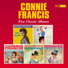 Five Classic Albums (Who's Sorry Now / The Exciting / Rock N Roll Million Sellers / Country & Western Golden Hits / Connie's Greatest Hits) (Digitally Remastered) - Connie Francis