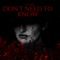 Don't Need to Know (feat. Nate Dogg) - PA-DRE lyrics