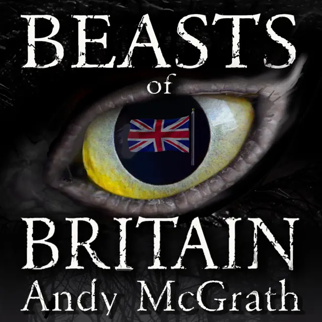 Beasts of Britain (Unabridged)