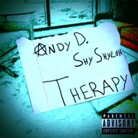 Therapy (feat. Shy Shyloh) - Single - Andy D.