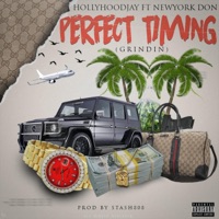 Perfect Timing (feat. NewYork Don) - Single - HollyHood Jay