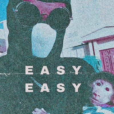 Easy Easy - Single