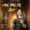 Aao Mil Ke Sare - Single