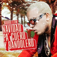 Navidad Pa' Cuero y Bandolero - Single - Mambo Flow