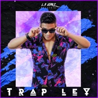 Trap Ley: The Mixtape - EP - L.A Gomez