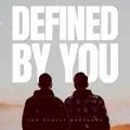 Defined By You