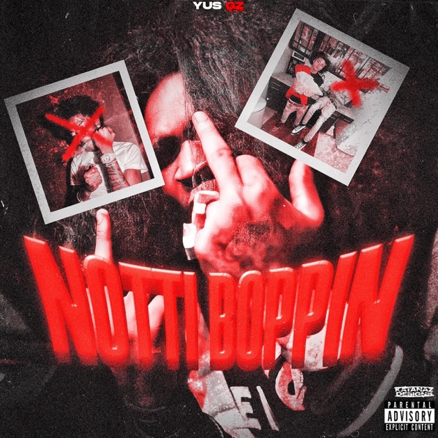 NOTTI BOPPIN - Single - Album by Yus Gz - Apple Music