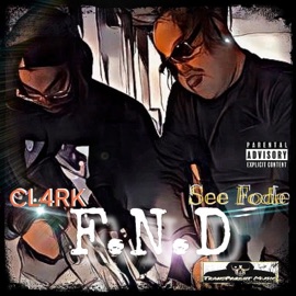 F.N.D. (feat. CL4Rk) See Fode