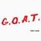 G.O.A.T. - Trev Case lyrics