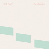 So Far. - EP artwork