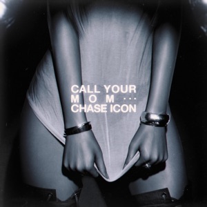 Call Your Mom - Single