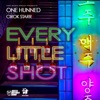 Every Little Shot (feat. Cirok Starr) - Single