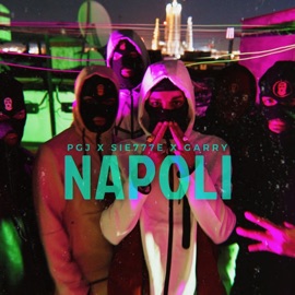 Napoli Pgj, Sie777e & GARRY