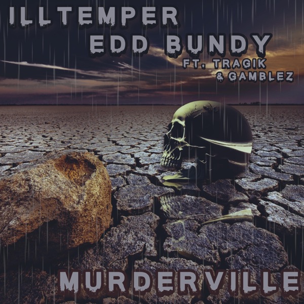 Murderville (feat. Tragik & Gamblez)
