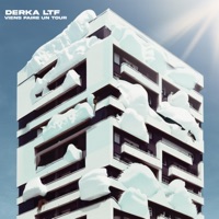 Viens faire un tour - Single - Derka LTF