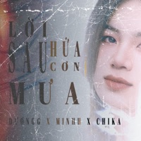 LỜI HỨA SAU CƠN MƯA (feat. DUONGG, CHIKA & Prod. Teddi) - Single - MINHH