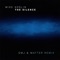 The Silence (GMJ & Matter Remix) - Mike Koglin lyrics