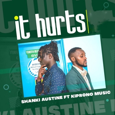 It Hurts (feat. Kiprono Music) - Single