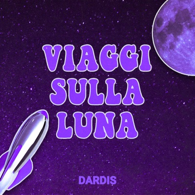 Viaggi sulla luna - Dardis