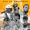 Rap De Mensagem (feat. Thiago SKP, Flávio Dark, Jah Dartanhan & Tom (Função RHK)) - Single