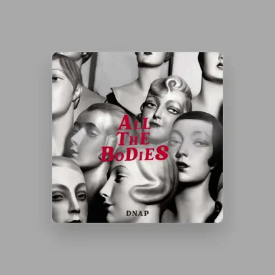Listen to DNAP, watch music videos, read bio, see tour dates & more!