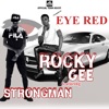 Eye Red (feat. Strongman)