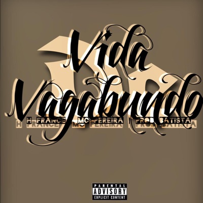 Vida de Vagabundo - Single