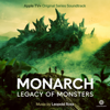Main Titles (from "Monarch: Legacy of Monsters" soundtrack) - Leopold Ross