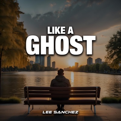 Like a Ghost - Single