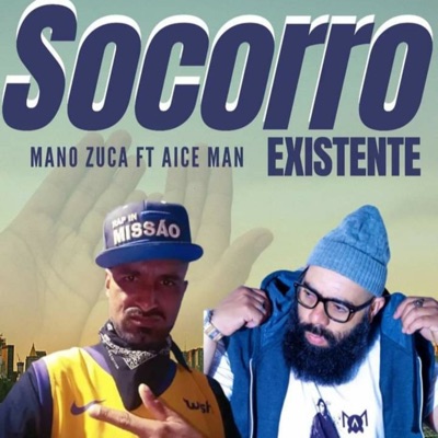 Socorro Existente (feat. Aice Man) - Single