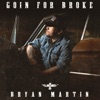 Goin For Broke - Single