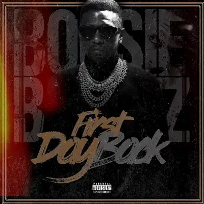 Listen to First Day Back by Boosie Badazz