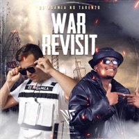 War Revisit - Single - DJ Ngamla No Tarenzo