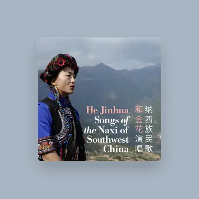 Listen to He Jinhua, watch music videos, read bio, see tour dates & more!