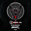 The Big Bad Wolf (Uncaged Remix) - Single