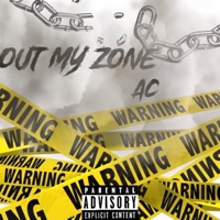 Out My Zone - Single - AC