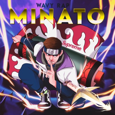 Minato Wavy Rap - Single