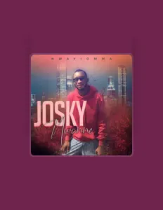 Josky Nwanne: песни, клипы, биография, даты выступлений и многое другое.