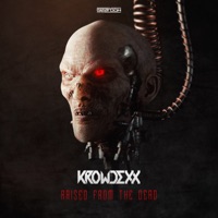 Raised from the Dead - Single - Krowdexx