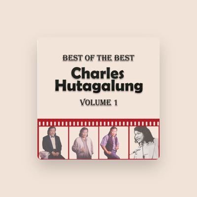 Listen to Charles Hutagalung, watch music videos, read bio, see tour dates & more!