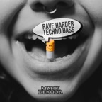 Rave Harder Techno Bass