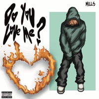 Do You Love Me? - Single - Mills