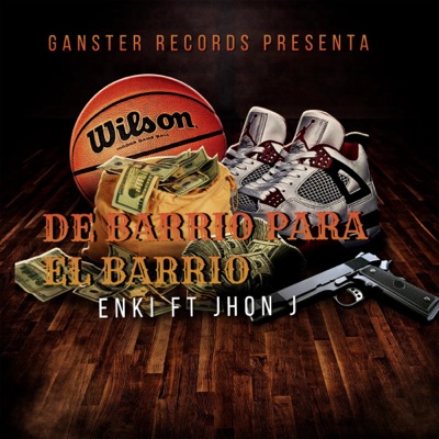 Del Barrio para el Barrio (feat. Enki La Voz) - Single