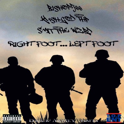 Right Foot Left Foot (feat. BMM, Kush God Thp, Bishop 500 & Smit the Wzrd) - Single